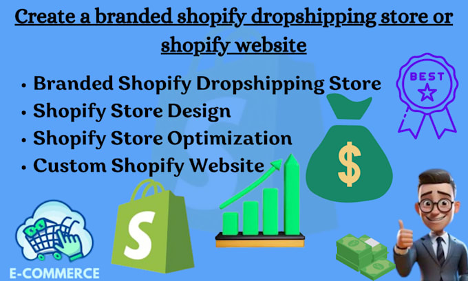 Gig Preview - Create a branded shopify dropshipping store or shopify website