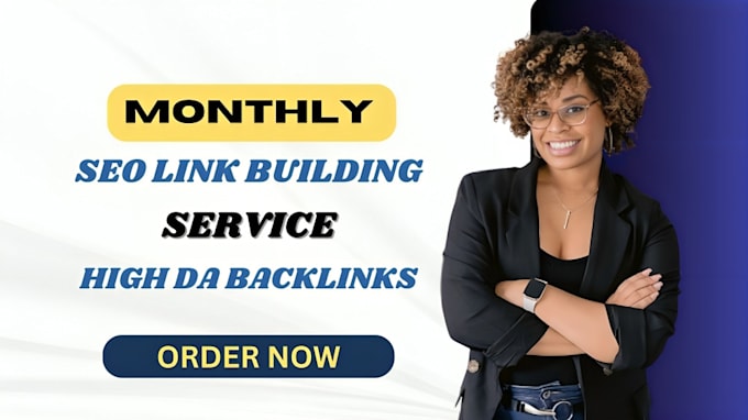 Gig Preview - Do monthly off page SEO service using authority white hat dofollow backlink