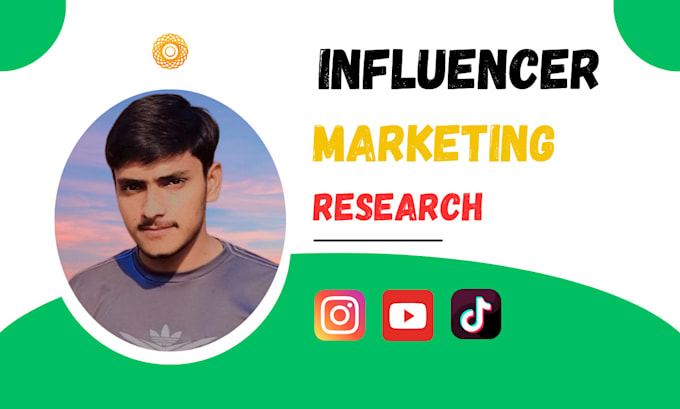 Gig Preview - Do influencer marketing research for your brand or business