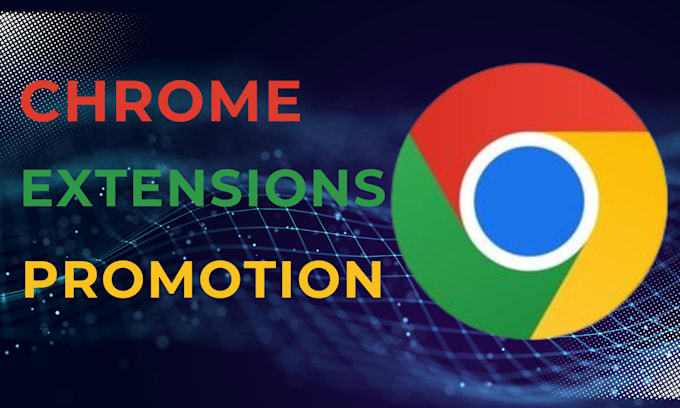 Bestseller - do chrome extension promotion for chrome download and install browser extension