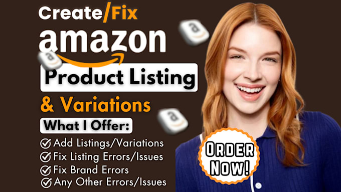 Gig Preview - Create amazon fba product listing and variation or fix listings errors