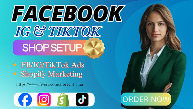 Gig Preview - Setup tiktok facebook instagram shop shopify tiktok ads marketing manager