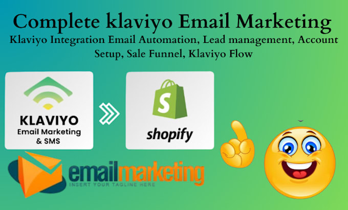 Gig Preview - Create email marketing klaviyo flows shopify email marketing email campaign