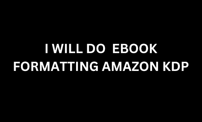 Gig Preview - Do book formatting amazon  kindle