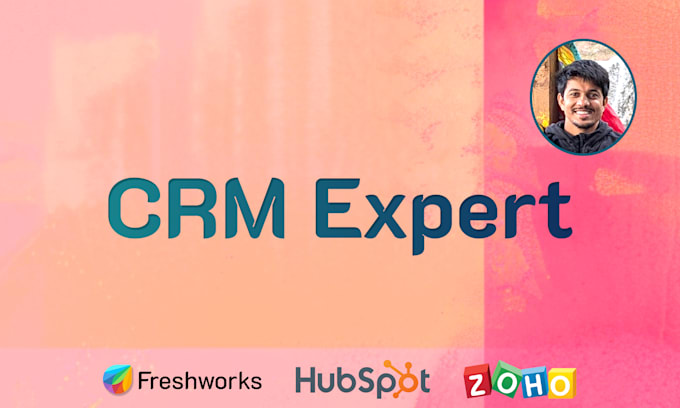 Gig Preview - Be your crm expert