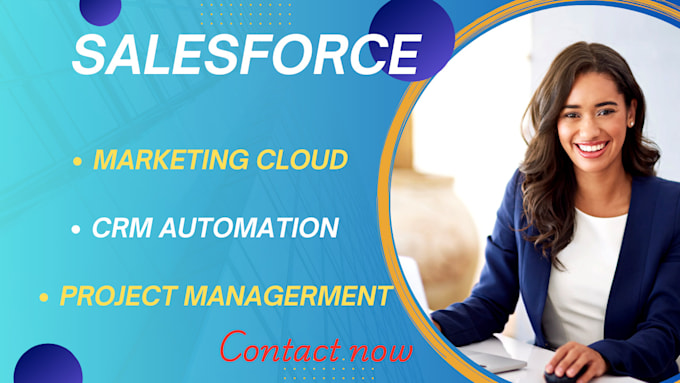 Gig Preview - Do salesforce marketing cloud saleforce crm automation saleforce project manager