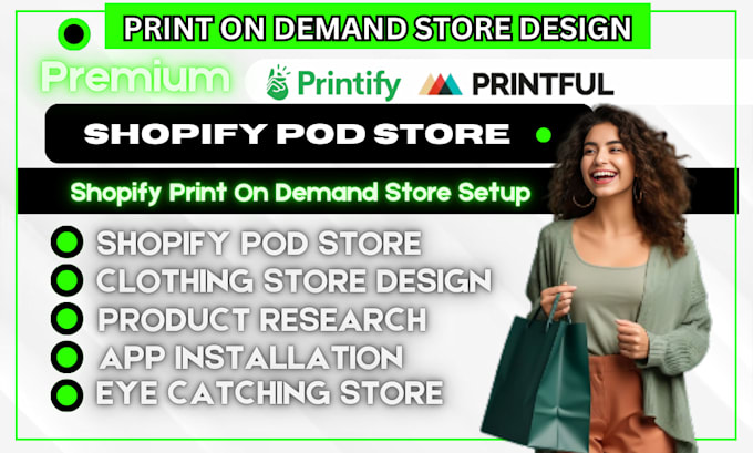 Gig Preview - Do shopify clothing store, pod store, etsy store, printful, printify,, customcat