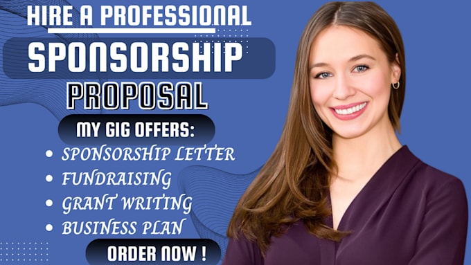 Gig Preview - Craft sponsorship proposal, grant proposal and sponsorship letter