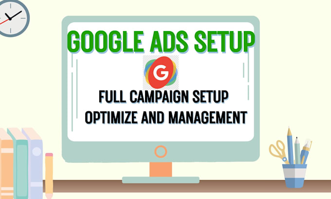 Gig Preview - Setup google ads PPC campaigns to bring you leads, sales