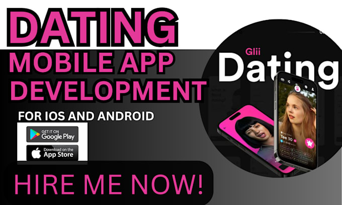 Gig Preview - Develop dating app match making dating app online dating app livestreaming app