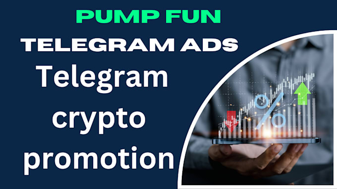 Gig Preview - Crypto telegram promotion pump fun promotion get 30,000 real investors, 10x sale