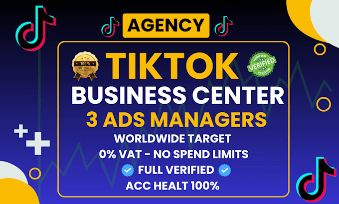 Gig Preview - Set up tiktok manager account to run ads in almost every country