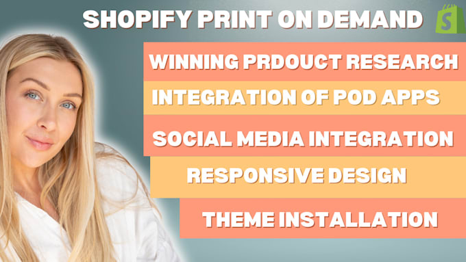 Gig Preview - Create a high converting print on demand shopify printfy printful store