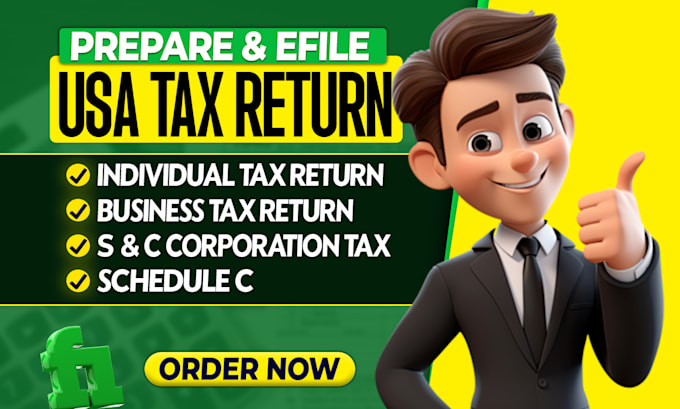 Gig Preview - Prepare and efile USA tax return for personal, business, corporate and llc