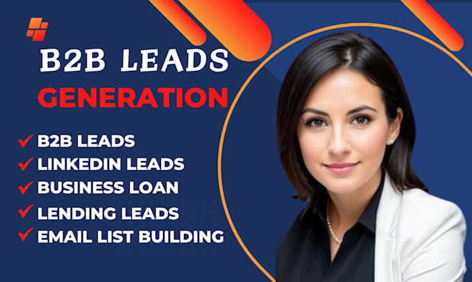 Gig Preview - Do targeted b2b leads generation, business lead mca loan lead for you business