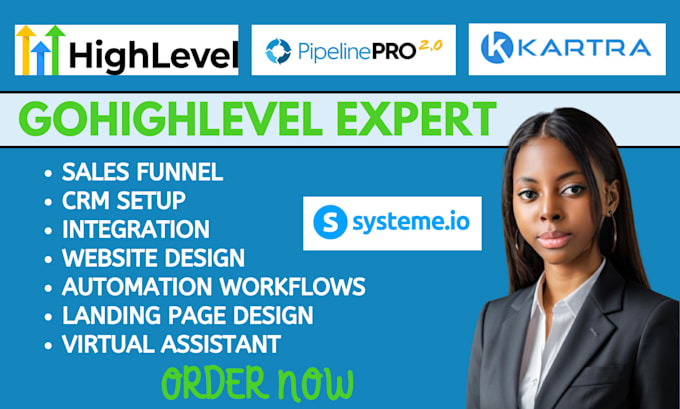 Gig Preview - Design gohighlevel, systeme io, kartra, pipeline pro, ghl expert, go high level