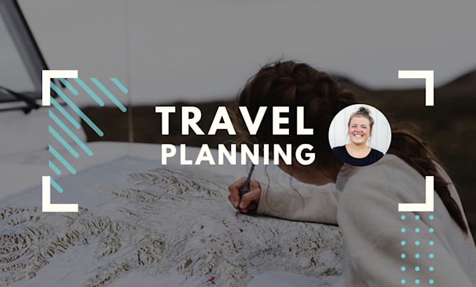 Gig Preview - Craft the perfect travel itinerary for your needs