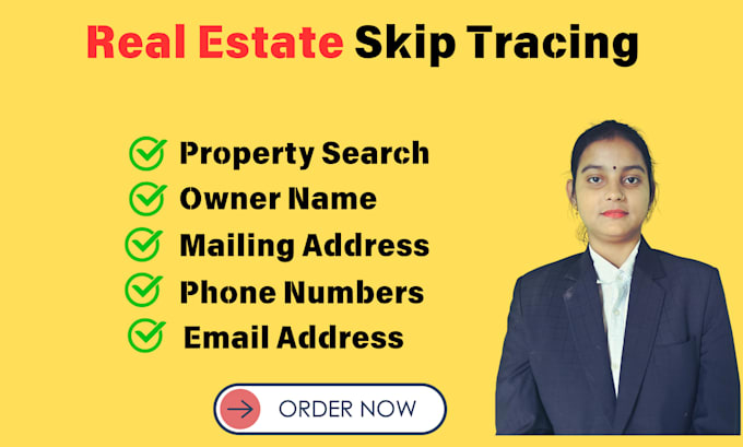 Gig Preview - Do skip tracing for real estate professional and investors