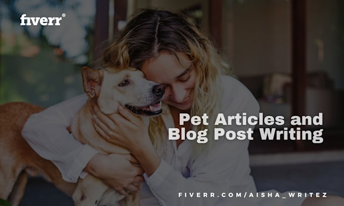 Gig Preview - Write your pet article and dog blog post