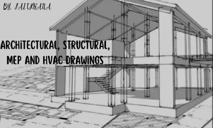 Bestseller - do architectural, structural, mep and hvac drawings for you