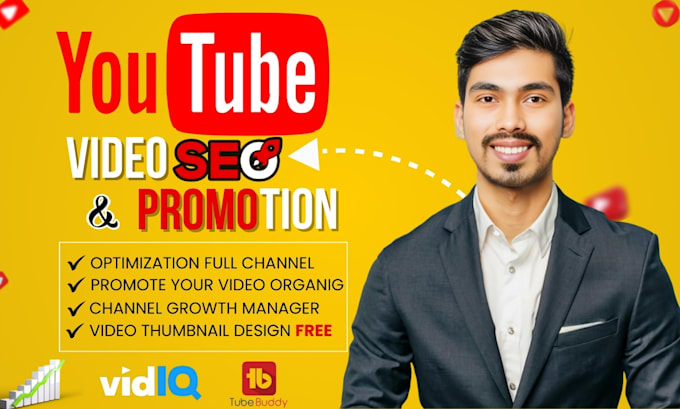 Gig Preview - Best youtube video SEO specialist optimize your channel growth manager