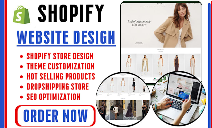 Gig Preview - Develop shopify website ,shopify store design,shopify dropshipping store