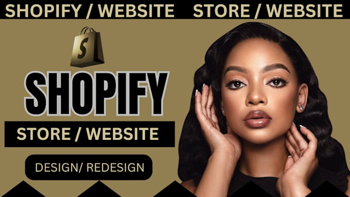 Gig Preview - Design shopify website redesign shopify store redesign shopify website design