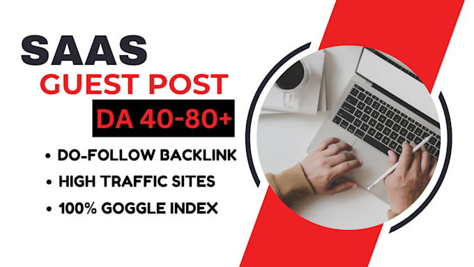 Gig Preview - Publish saas guest post backlinks with high da saas blogs