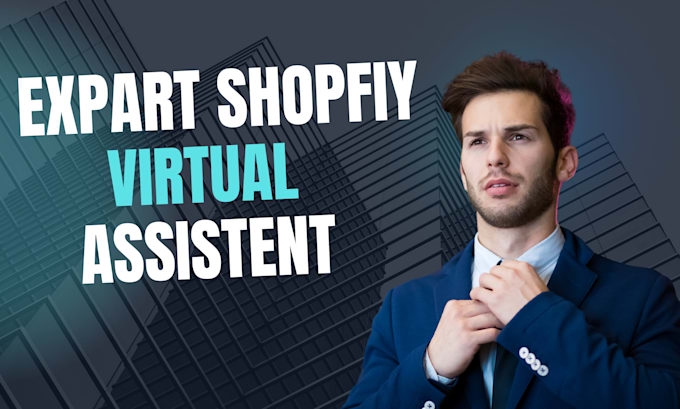 Gig Preview - Be your shopify e commerce virtual assistant