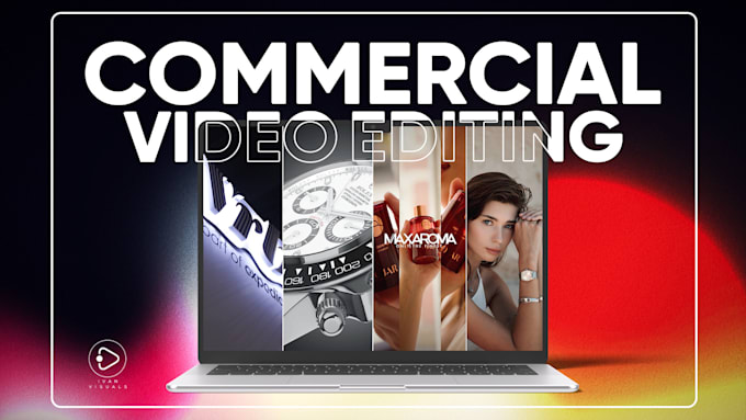 Gig Preview - Do expert commercial and ads video editing