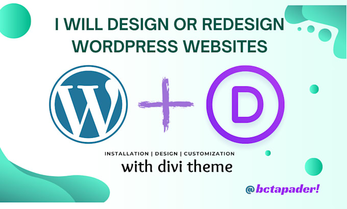 Gig Preview - Design or redesign wordpress websites with divi theme