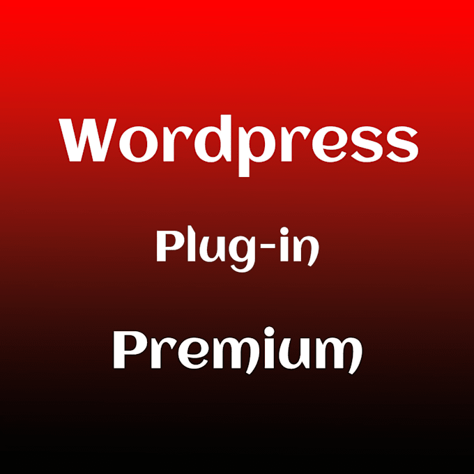 Bestseller - install premium wordpress plugins for your site