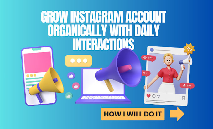 Gig Preview - Grow instagram account organically with daily interactions