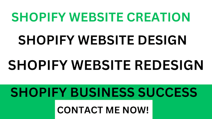 Gig Preview - Create shopify website and design, redesign shopify