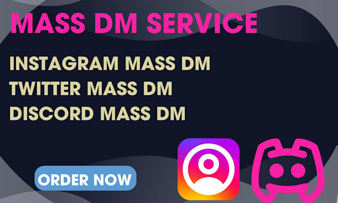 Gig Preview - Instagram mass dm, discord mass dm, direct messages, bulk sms