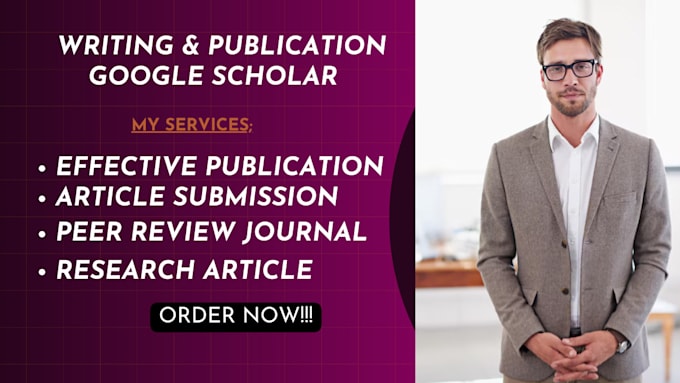 Gig Preview - Write and publish 1 article in google scholar journal