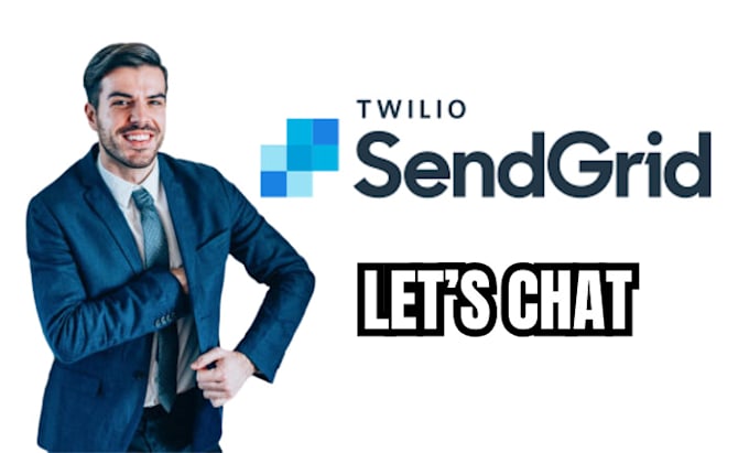 Gig Preview - Set up and manage your twilio sendgrid account for seamless email campaigns