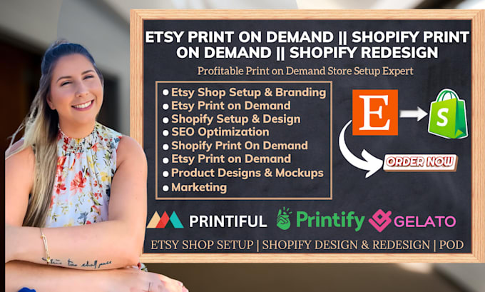 Gig Preview - Shopify print on demand etsy print on demand store printful printify design SEO