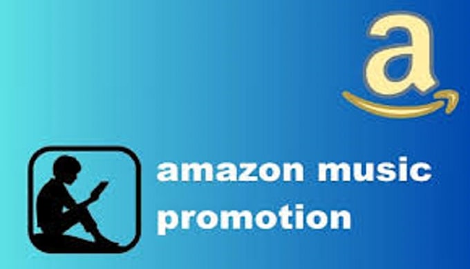 Gig Preview - Professionally promote your amazon music through campaign