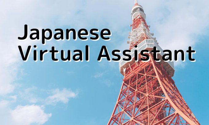 Gig Preview - Be your japanese virtual assistant