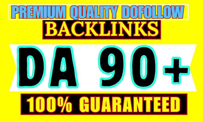 Gig Preview - Creat high quality da 90 dofollow backlinks