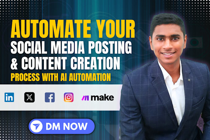 Gig Preview - Automate your social media posting, content creation with ai and automation