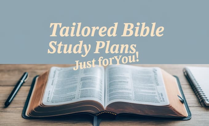 Gig Preview - Write personalized bible study plans for spiritual growth and faith