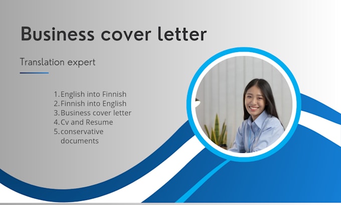 Gig Preview - Do business conversational translation and CV resume from finnish into english