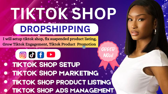 Gig Preview - Fix or setup tiktok shop, manage tiktok shop ads, tiktok dropshipping marketing