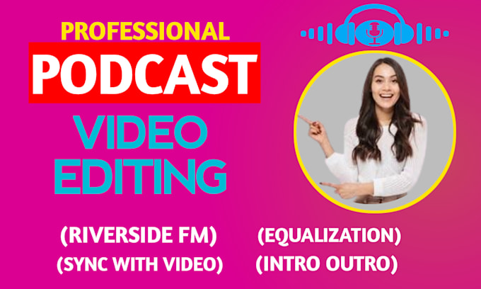 Gig Preview - Be your podcast video editor for podcast editing