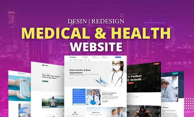 Gig Preview - Design any medical, healthcare, home care, dental, therapy, clinic website