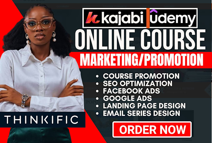 Gig Preview - Do udemy online course promotion thinkific course marketing, kajabi sales funnel