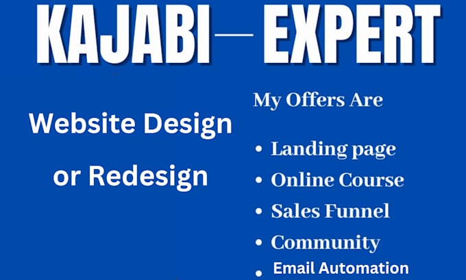 Gig Preview - Design kajabi websites, funnels or online courses that convert