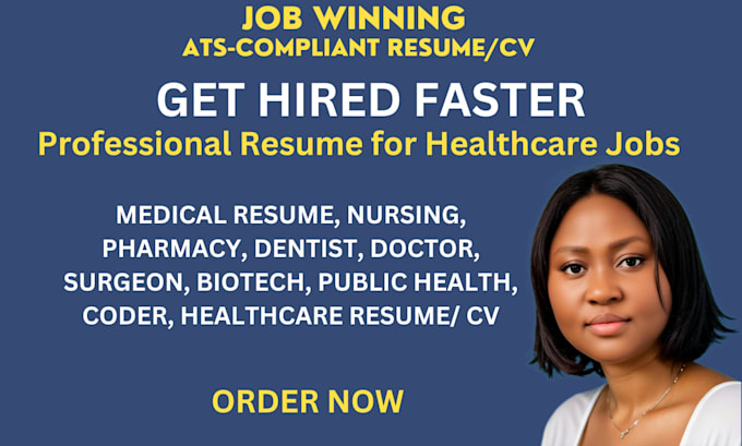 Gig Preview - Write, edit ats optimized resumes for healthcare, medical, nursing, and biotech